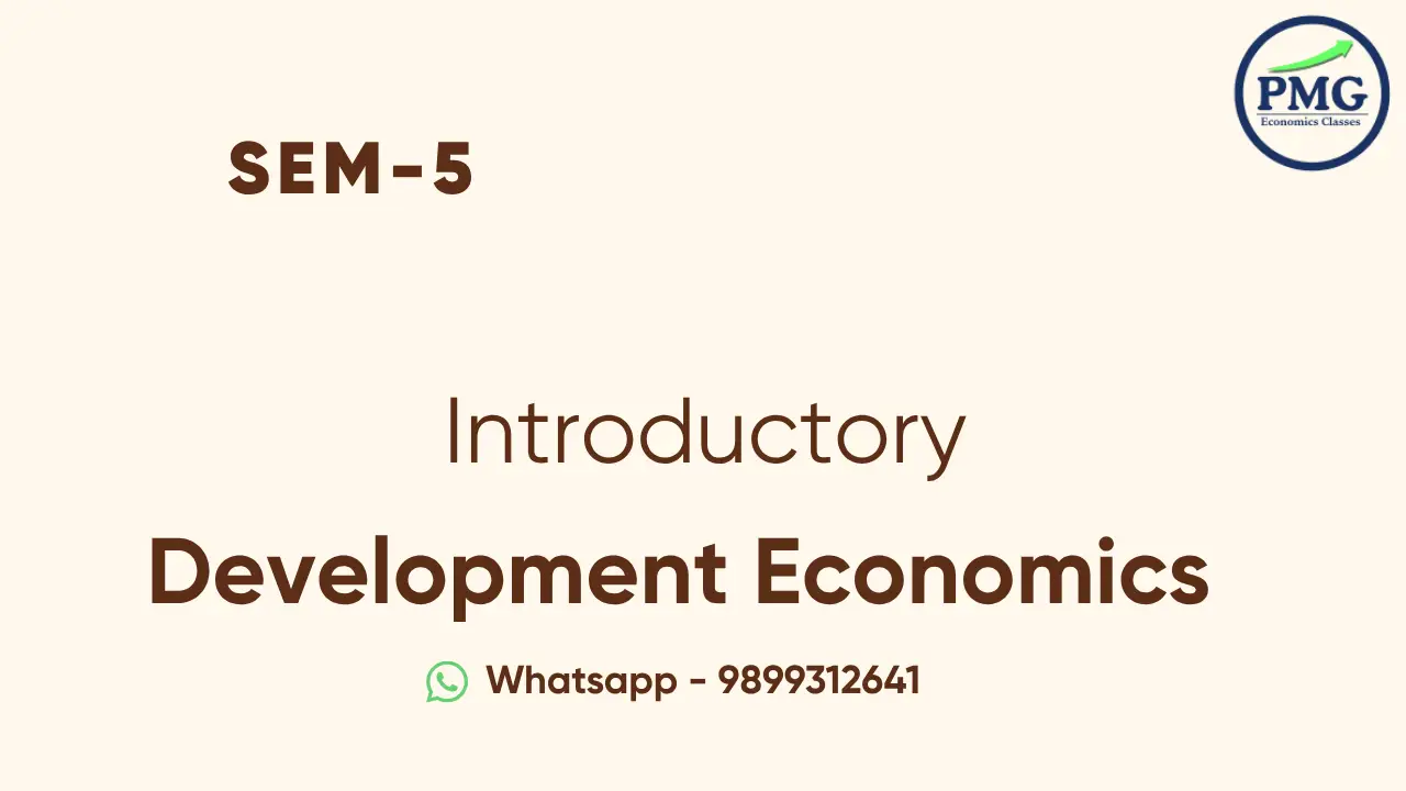 Introductory Development Economics