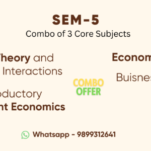 Semester-V (Combo of 3) Game Theory, Devlopment Economics & Economic Growth